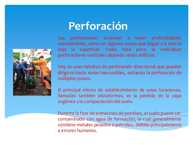 Efectos de la industria petrolera en el suelo