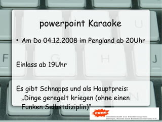 powerpoint Karaoke ,[object Object],[object Object],[object Object]