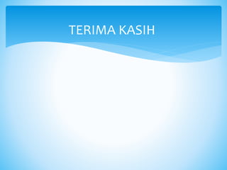 TERIMA KASIH
 