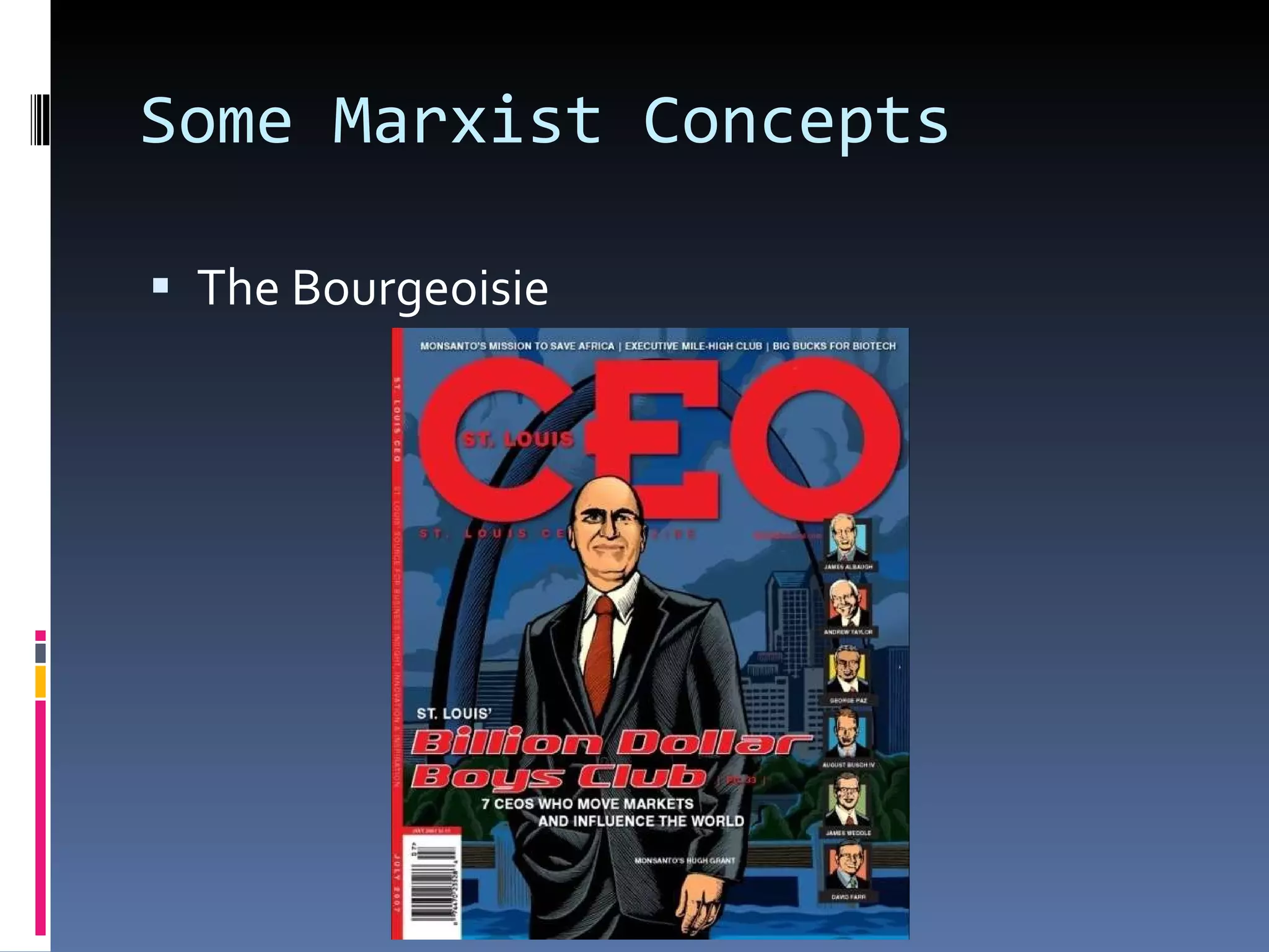 Some Marxist Concepts The Bourgeoisie 