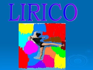 LIRICO 
