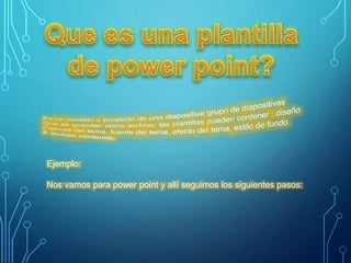 Ejemplo:
Nos vamos para power point y allí seguimos los siguientes pasos:
 