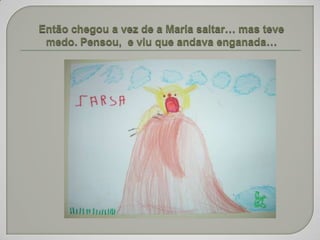 Powerpoint Maria vai com as outras