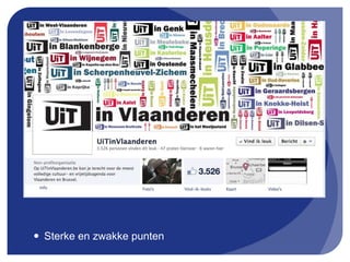  Sterke en zwakke punten
 