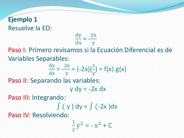 Ecuaciones Diferenciales Ordinarias De Variables Separables