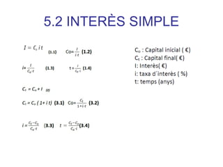 5.2 INTERÈS SIMPLE
 