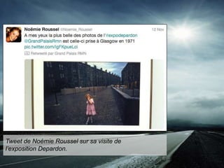 Tweet de Noémie Roussel sur sa visite de
l’exposition Depardon.

 