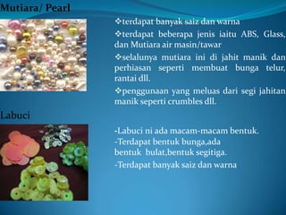 Labuci MENNJAHIT MANIK DAN LABUCI | PPTX
