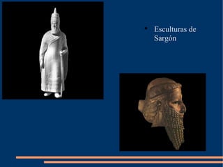 Esculturas de Sargón 