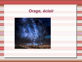 Orage, éclair