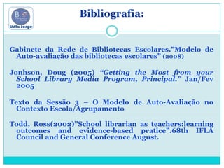 Impactos da BEPreparaçãopara a aprendizagem aolongo da vida AlunosMelhoria dasaprendizagensDesenvolvimento de competências ao  nível das literaciasDesenvolvimento de atitudes e valores