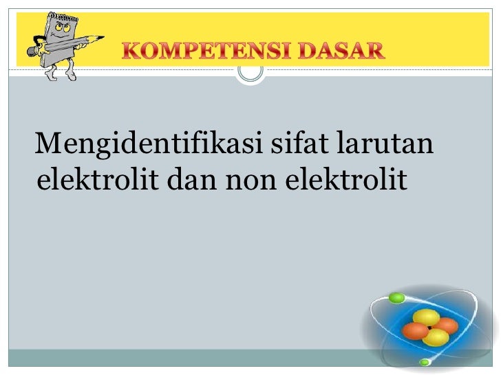 Power Point Modullrt Elektrolit Dan Non Elektolit Power Point Modullrt Elektrolit Dan Non Elektolit