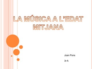 Joan Pons
3r A
 