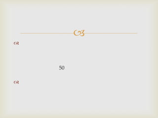 




    50


 