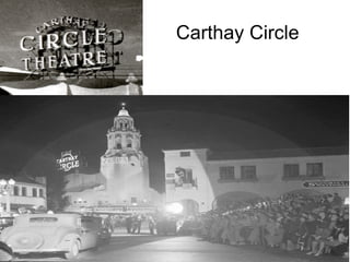 Carthay Circle 