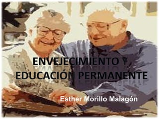 Esther Morillo Malagón
 