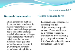 Facilita la convergencia entre los medios de comunicación y los contenidos.
