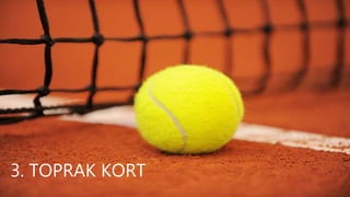 3. TOPRAK KORT
 