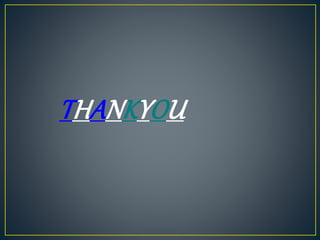 THANKYOU
 