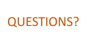 QUESTIONS?
 