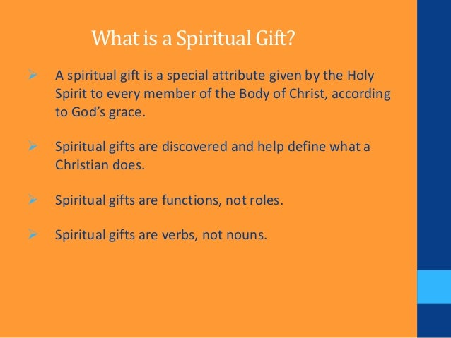 Spiritual Gifts