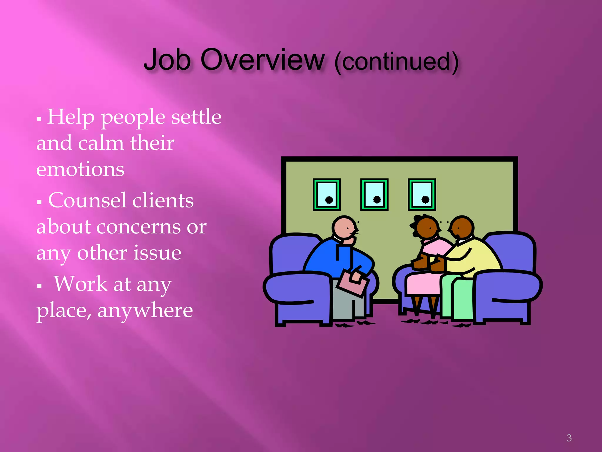 Diagnose and treat mental illnesses