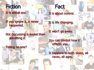 FictionFactIt is about sex.If you ignore it, it never happened.Not discussing is easier then admitting it.Telling no one?It is about control.It is life changing.It won’t go away.You can control how it effects you.It happens to both sexes, all races, all ages.5