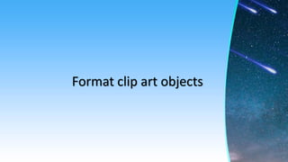 Format clip art objects