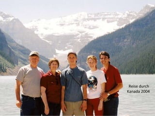 Reise durch Kanada 2004  