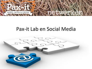 Pax-it Lab en Social Media 