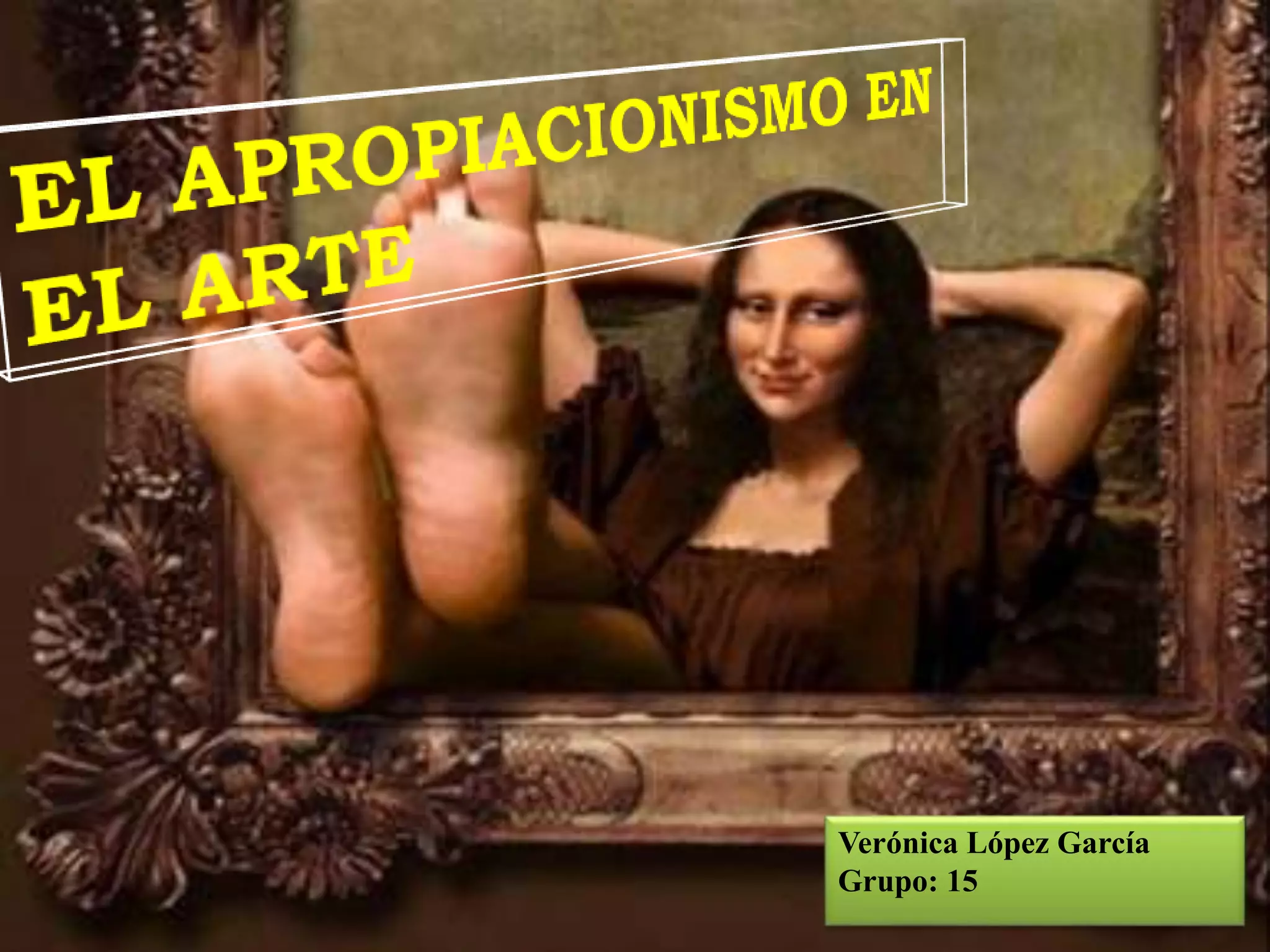 Verónica López García
Grupo: 15