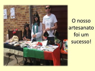 É bom contribuir para a festa!