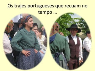 O festival de tradição portuguesa e francesa fez-se a dançar!