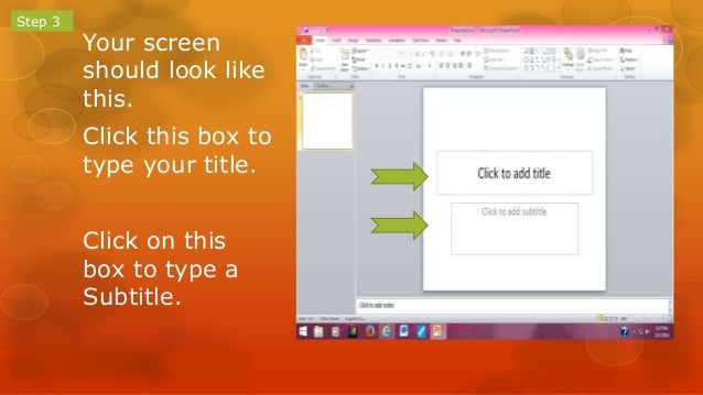 Learning to Create a Power Point basics