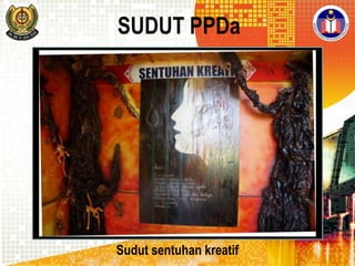 SUDUT PPDa

Sudut sentuhan kreatif

 