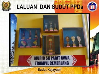 LALUAN DAN SUDUT PPDa

Sudut Kejayaan

 