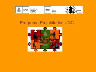 Programa Prejubilados UNC 
 