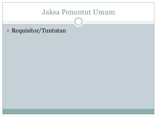 Contoh Surat Dakwaan Oleh Penuntut Umum