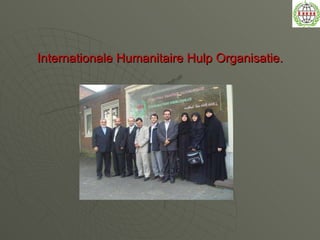 Internationale Humanitaire Hulp Organisatie. 