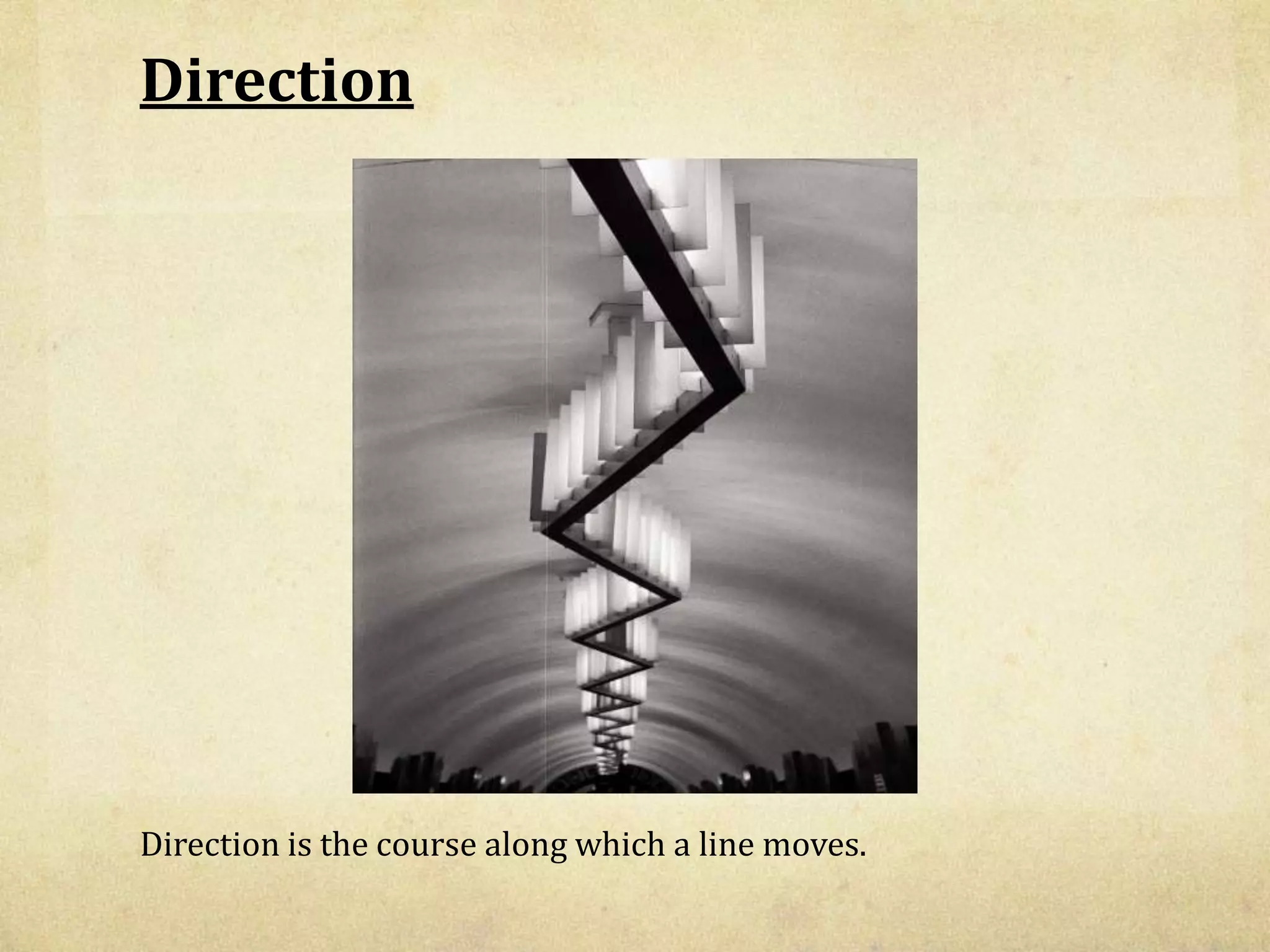 DirectionDirection is the course along which a line moves.