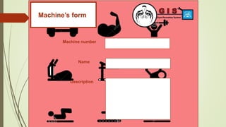 Machine’s formt
Description
Machine number
Name
 