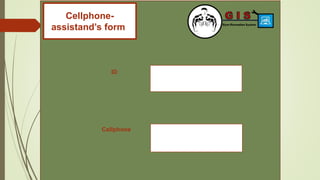 Cellphone-
assistand’s formt
ID
Cellphone
 