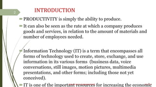 A review on a thesis, titled The Impact Of Information Technology On  Productivity