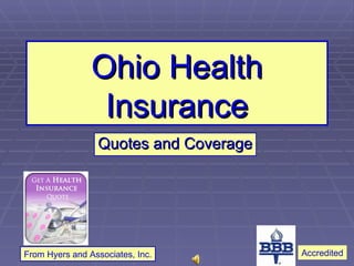 Ohio Health Insurance Quotes and Coverage From Hyers and Associates, Inc. Accredited 