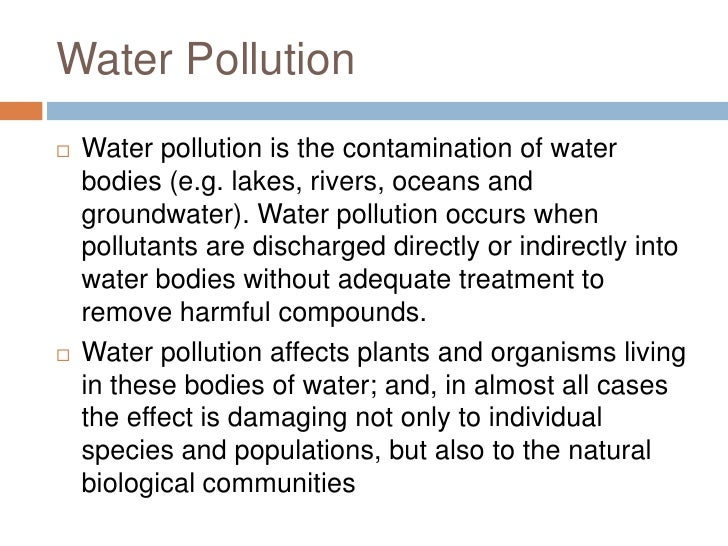 accept the hypothesis of water pollution