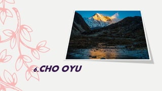 6.CHO OYU
 
