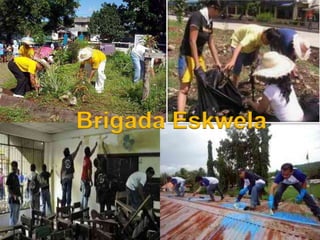 Brigada Eskwela
 