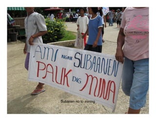 Subanen no to mining
 
