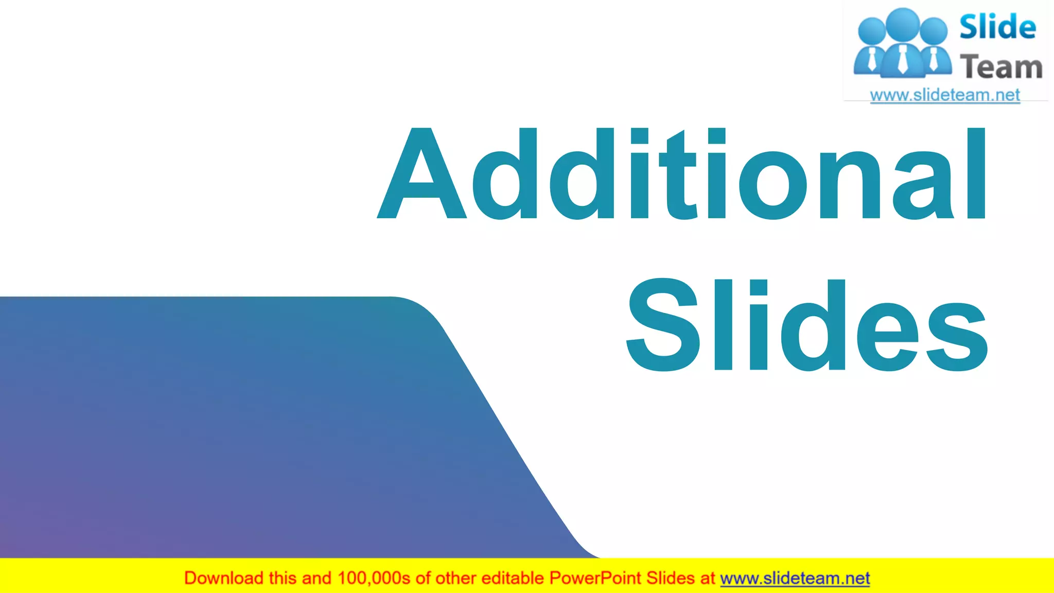 Additional
Slides
23
 