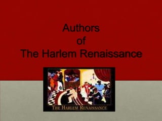 Authors of The Harlem Renaissance 